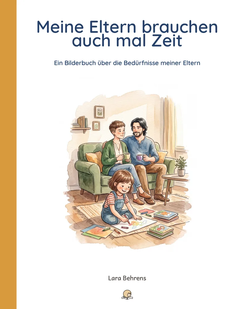 Cover: Meine Eltern brauchen auch mal Zeit